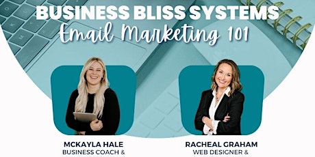 A Virtual Workshop: Business Bliss Systems - Email Marketing 101