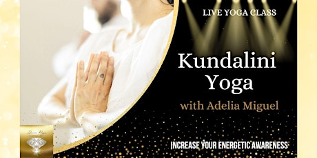 Kundalini Yoga LIVE Class