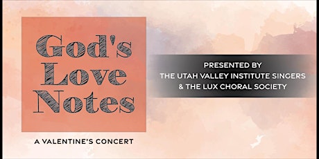 "God's Love Notes: A Valentine's Concert"