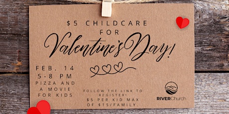 Valentines Night Childcare!