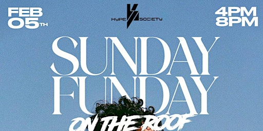 Sunday Funday "On The Roof" R&B & Reggaeton