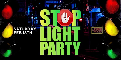 STOP LIGHT COLLEGE PARTY HOSTED BY UCLA IN HOLLYWOOD EVERYONE FREE B4 10:30