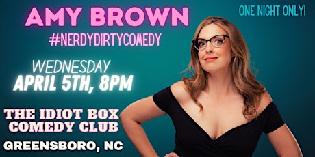 Stand Up Comedy with Amy Brown in Greensboro, NC