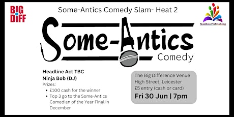 Some-Antics Comedy Slam - Heat 2