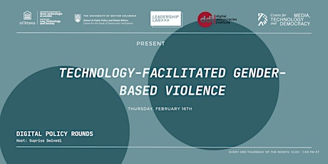 Digital Policy Rounds: Technology-facilitated Gender-based Violence