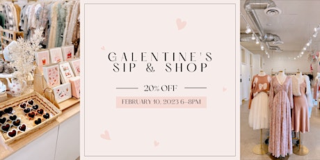 Galentine's Day Sip & Shop