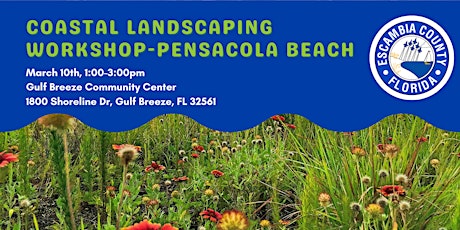 Coastal Landscaping Workshop - Pensacola Beach Lunch Session