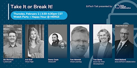 EdTech Talk: Take It or Break It!