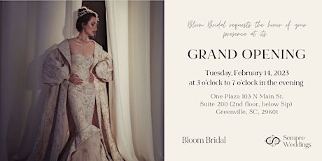 Bloom Bridal Grand Opening