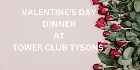Tower Club Tysons Sweetheart Dinner