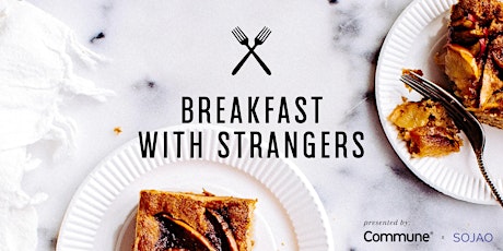 Breakfast with Strangers at Commune (Millenia Walk) primary image