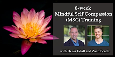 8-week In-Person Mindful Self Compassion (MSC) Training