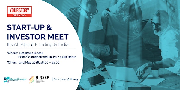 Start-up & Investor Meet: It's All About Funding... & India