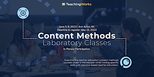 2023 TeachingWorks Content Methods Laboratory  Class (In Person) primary image