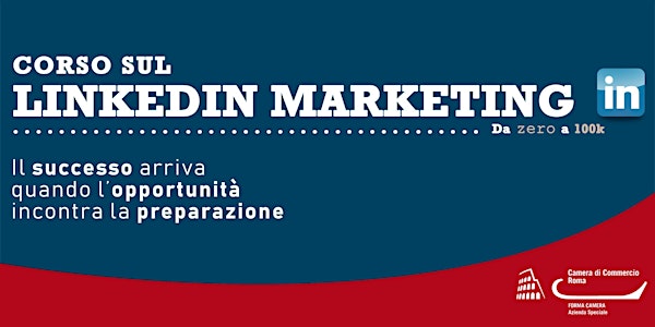 Corso sul LinkedIn Marketing - da zero a 100k