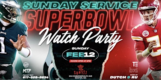 SUPER BOWL WATCH PARTY @ SUNSET CANTINA BOSTON