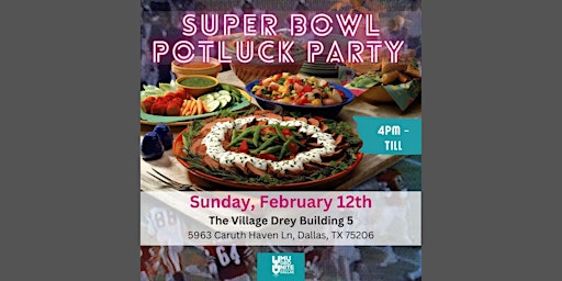UIU Dallas Super Bowl Potluck/Watch Party