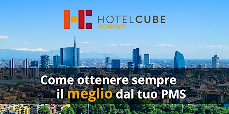 Immagine principale di HOTELCUBE ACADEMY, VII edizione 