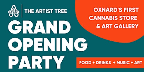 The Artist Tree Oxnard Grand Opening