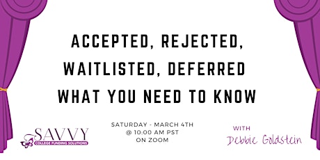 Accepted, Rejected, Waitlisted, Deferred - What You Need to Know
