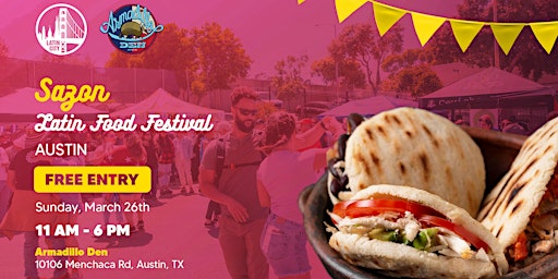 Sazon Latin Food Festival - Austin!