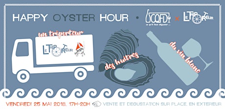 Image principale de Happy Oyster Hour • CQFD × Le Triporteur