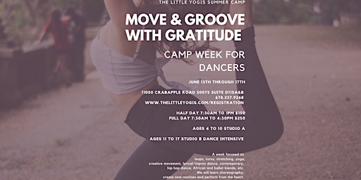 Summer Camp Week Four "MOVE & GROOVE WITH GRATITUDE primary image
