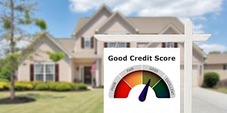 Understanding Your Credit For Homeownership