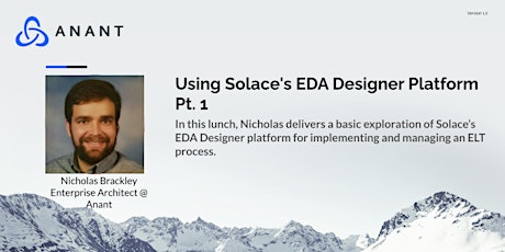 Data Engineer's Lunch #87: Using Solace's EDA Designer Platform Pt. 1