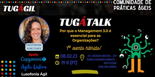 [On] TugÁtalk - Por que o Management 3.0 é essencial para as organizações?