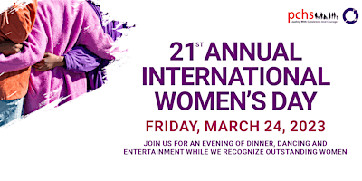 PCHS 21st Annual International Women’s Day