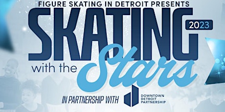 Skating with the Stars Detroit 2023