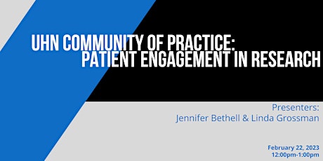 UHN Community of Practice - Patient Engagement in Research