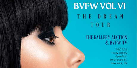 Bovtiqve Fashion Week Vol VI "The Dream Tour"