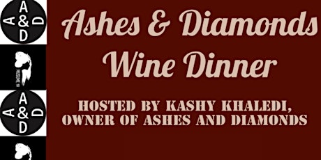 Wine Dinner With Ashes and Diamonds