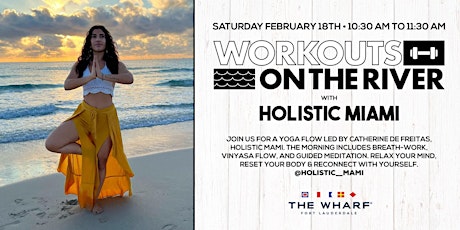 Workouts on the River at The Wharf FTL with Holistic Mami!