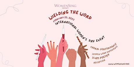 Wielding the Word  - An International Women’s Day Concert/Event