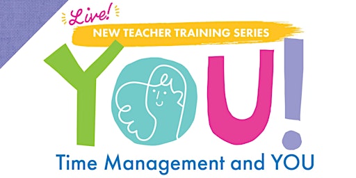 Live Training | YOU! | Time Management and YOU