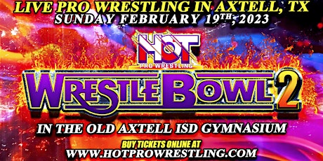 HOT Wrestling Presents: WrestleBowl 2