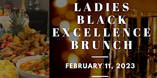Ladies Black Excellence Brunch