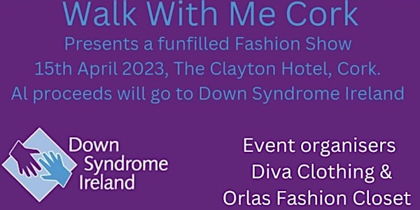 Walk with me cork in aid of Down syndrome Ireland