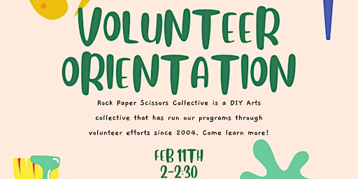 Rock Paper Scissors Collective  Volunteer Orientation - February 2023