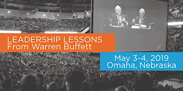 CEO/VC Workshop - Leadership Lessons from Warren Buffett 2019