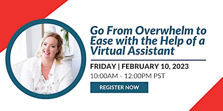 Go From Overwhelm to Ease with the Help of a Virtual Assistant