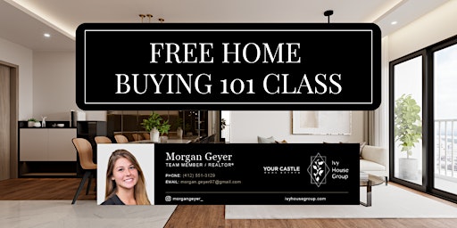 FREE Class for First Time Home Buyers