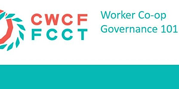 Worker Co-op Governance 101