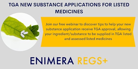 TGA New Substance Applications for Listed Medicines