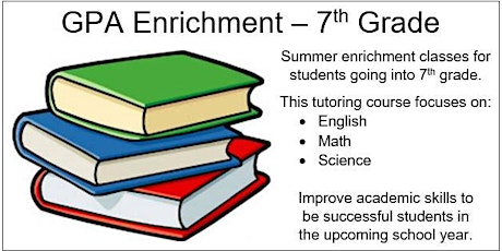 GPA Enrichment, 7th Grade (July 2, 3, 6, 9, 11, 13) primary image