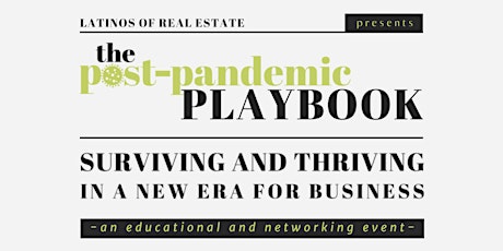 The Post-Pandemic Playbook: Surviving and Thriving in a New Era of Business