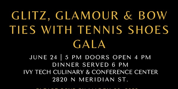 Glitz, Glamour , Bow Ties  and Tennis Shoes Gala
